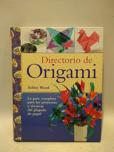 Directorio De Origami Ashley Wood Acanto