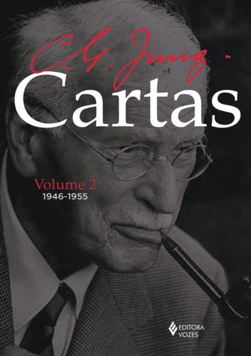 Cartas De C. G. Jung - Volume Ii