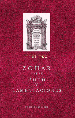 Zohar Sobre Ruth Y Lamentaciones