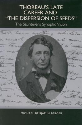 Libro Thoreau's Late Career And The Dispersion Of Seeds -...