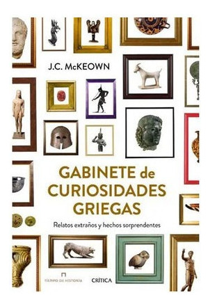 Libro Fisico Gabinete De Curiosidades Griegas J. C. Mckeown