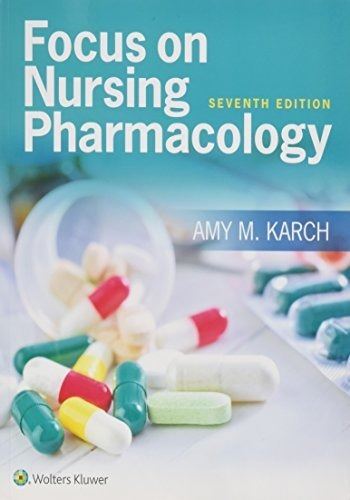 Book : Focus On Nursing Pharmacology - Karch, Amy M., R.n.