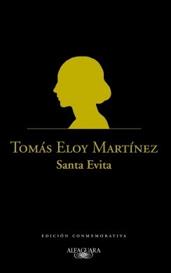 Santa Evita - Tomas Eloy Martinez