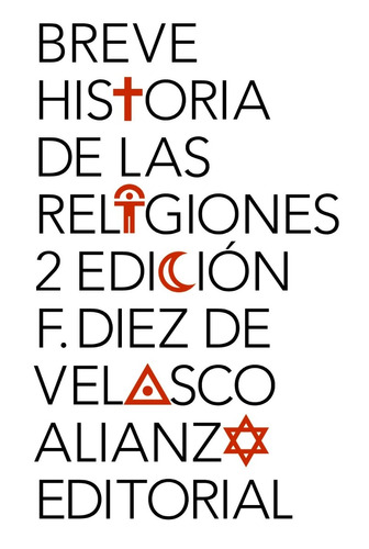 Breve Historia De Las Religiones, Diez De Velasco, Alianza