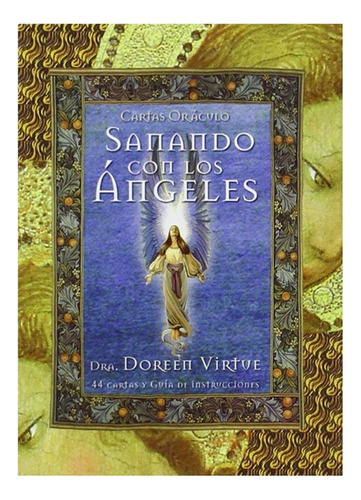 Oráculo Sanando Con Los Ángeles - Doreen Virtue / Original