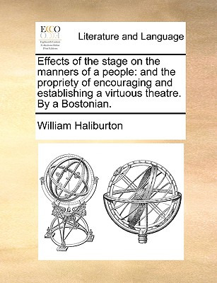Libro Effects Of The Stage On The Manners Of A People: An...
