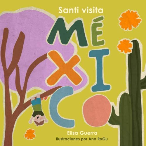 Libro: Santi Visita México (alrededor Del Mundo: Método Fila