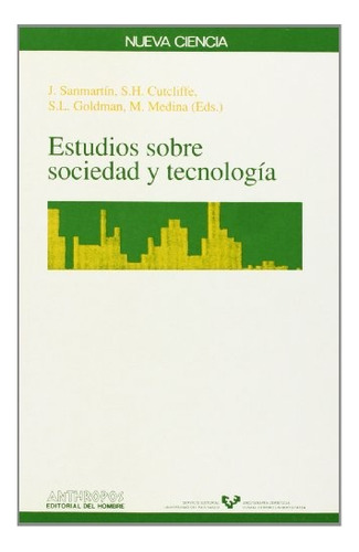 Estudios Sobre Sociedad Y Tecnologia - Sanmartin, J