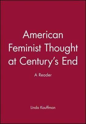 Libro American Feminist Thought At Century's End : A Read...