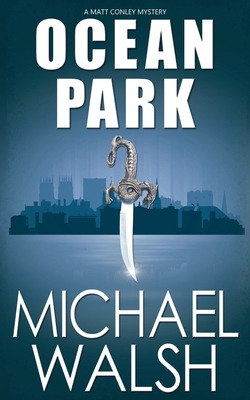 Libro Ocean Park - Walsh, Michael