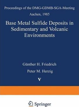 Libro Base Metal Sulfide Deposits In Sedimentary And Volc...