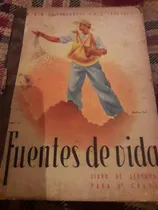 Comprar Libro De Lectura Fuentes De Vida Kapelusz 10\u002F11 1961