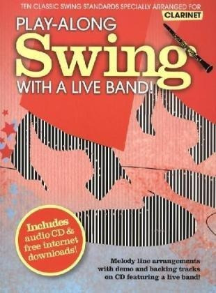 Play-along Swing With A Live Band] - Clarinet -  (paperba...
