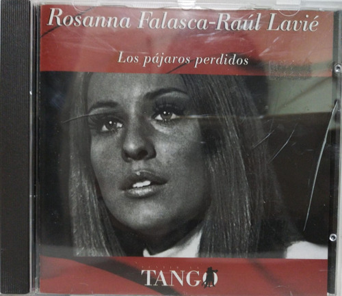 Rossana Falasca, Raul Lavie  Los Pajaros Perdidos Cd 1998