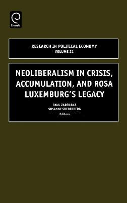 Libro Neoliberalism In Crisis, Accumulation, And Rosa Lux...