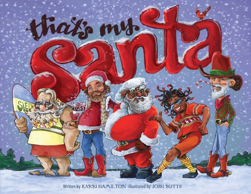 That's My Santa, de Hamilton, Karri. Editorial LIGHTNING SOURCE INC, tapa blanda en inglés