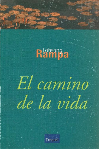 Libro El Camino De La Vida De Lobsang Rampa