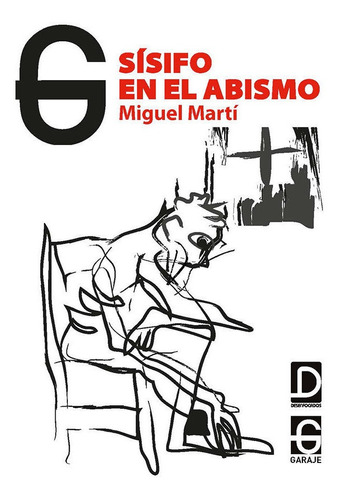 Libro Sisifo En El Abismo - Lopez Martinez, Miguel