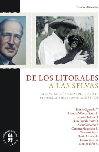 Libro: De Los Litorales A Las Selvas: La Construcción Del Co