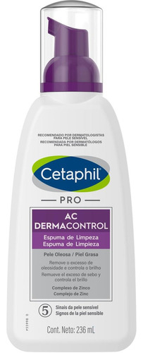 Espuma De Limpieza Cetaphil Pro Ac Dermacontrol Limpieza Profunda De 236ml