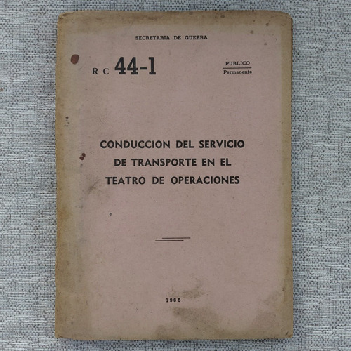 Libro Manual Ejercito Arg. Transporte Teatro Operaciones