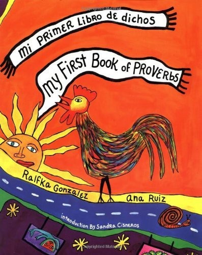 Book : My First Book Of Proverbs/mi Primer Libro De Dichos 