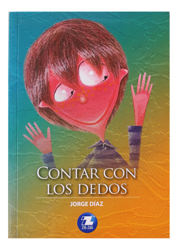 Contar Con Los Dedos, De Jorge Diaz., 