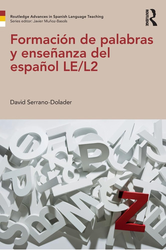 Libro: Formación De Palabras Y Enseñanza Del Español (routle