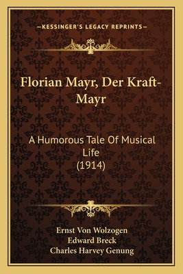 Libro Florian Mayr, Der Kraft-mayr: A Humorous Tale Of Mu...