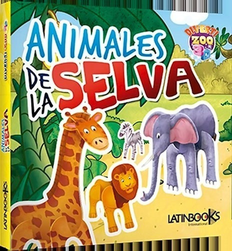 Libro Divertizoo - Animales De La Selva 