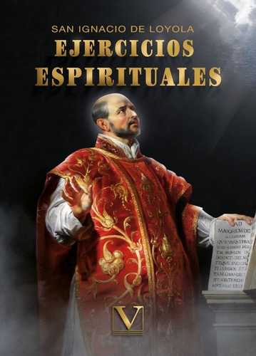 Ejercicios Espirituales, De San Ignacio De Loyola. Editorial Verbum, Tapa Blanda En Español, 2015