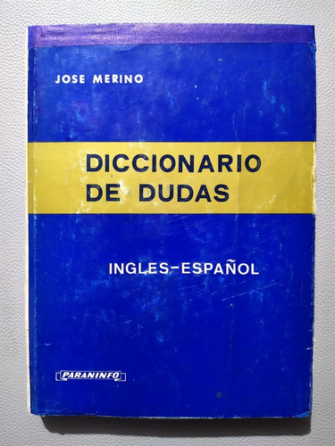 Diccionario De Dudas - Ingles / Español