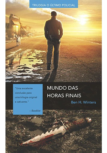 Mundo das horas finais, de Winters, Ben H.. Editora Rocco Ltda, capa mole em português, 2016