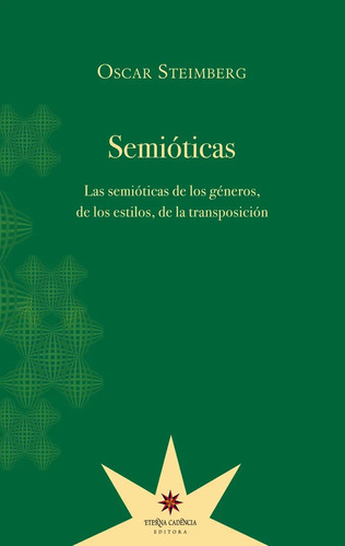 Semioticas Las Semioticas De Los Generos De Los Estilos - S