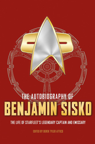 Libro: The Autobiography Of Benjamin Sisko (star Trek