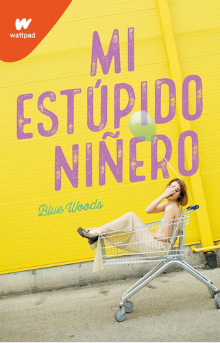 Libro Mi Estúpido Niñero-blue Woods