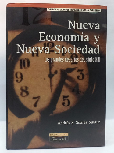 Nueva Economia Y Nueva Sociedad