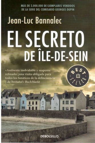 El Secreto De Ile-de-sein (comisario Dupin 5) - Jean-luc Ban