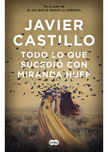 Libro Todo Lo Que Sucedió Con Miranda Huff