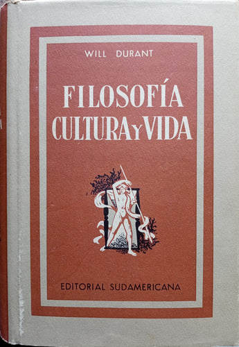 Durant Filosofía Cultura Y Vida. Impecable A2598