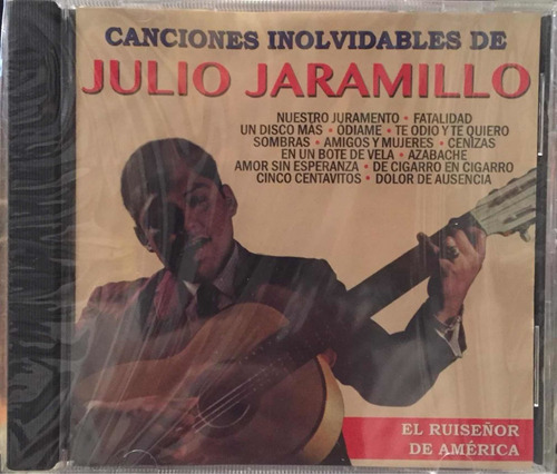 Cd - Julio Jaramillo / El Ruiseñor De América. Album