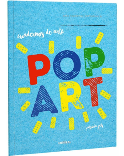 Imagen 1 de 2 de Pop Art . Cuadernos De Arte