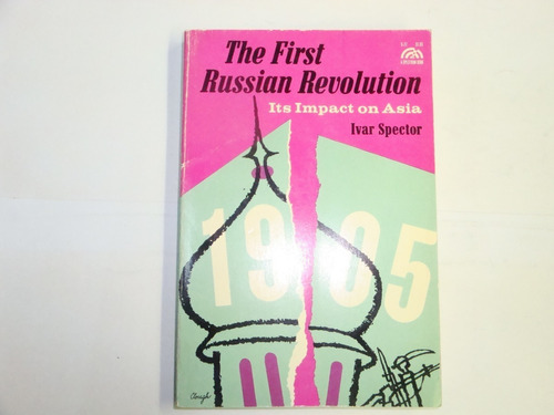 Spector  -  The   First  Russian  Revolution  1905