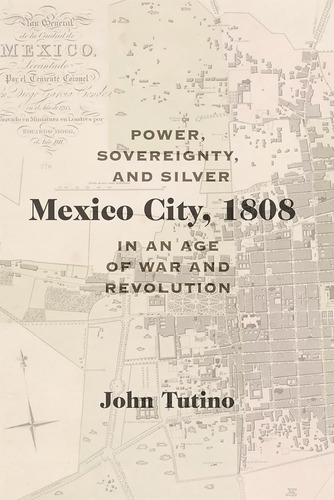 Libro Ciudad De México, 1808 En Inglés