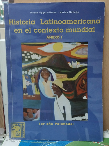 Historia Latinoamericana En El Contexto Mundial - Usado 
