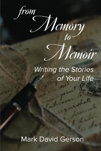 Libro: From Memory To Memoir: Writing The Stories Of Your