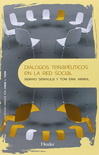 Dialogos Terapeuticos En La Red Social: 0 -psicopatologia Y