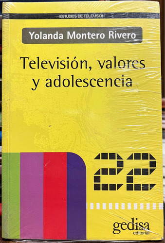 Televisión Valores Y Adolescencia - Yolanda Montero Rivero