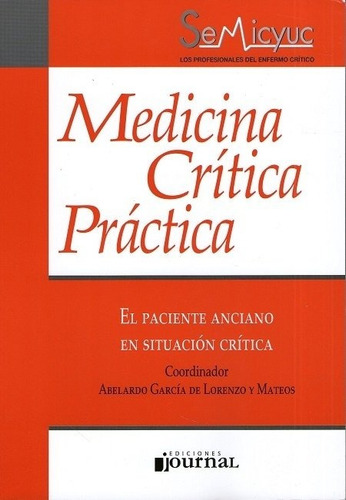  El Paciente Anciano En Situacion Critica - Medicina Critica