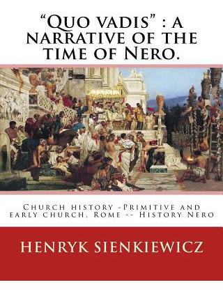 Libro  Quo Vadis : A Narrative Of The Time Of Nero. By: H...